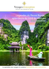 Légendes du Fleuve Rouge : découvrez la beauté du Nord du Vietnam