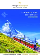 La Suisse en trains panoramiques