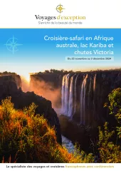 Croisière & Safari en Afrique Australe, Lac Kariba & Chutes Victoria