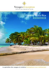 Splendeurs tropicales, croisière en couleur au Panama et Costa Rica