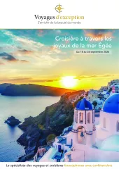 Croisière à travers les joyaux des îles grecques avec Jean-François Colosimo