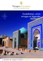 Ouzbékistan, entre mirages et légendes