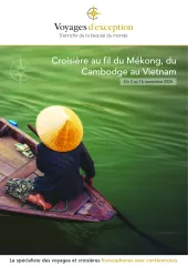 Au fil du fleuve Mékong en croisière du Cambodge au Vietnam