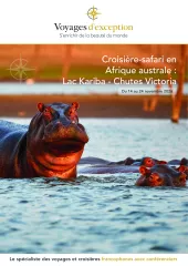 Croisière & Safari en Afrique Australe, Lac Kariba & Chutes Victoria