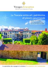 La Toscane entre art, patrimoine et plaisirs gourmands