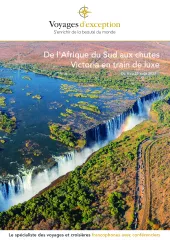 De l'Afrique du Sud aux Chutes Victoria en train de luxe