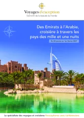Des Émirats à l'Arabie, croisière à travers les pays des mille et une nuits
