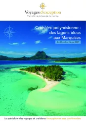 Croisière polynésienne : des lagons bleus aux Marquises