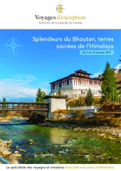 Splendeurs du Bhoutan, terres sacrées de l’Himalaya