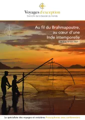 Au fil du Brahmapoutre, au cœur d’une Inde intemporelle