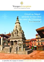 Circuit accompagné au Népal : au cœur de l'Himalaya