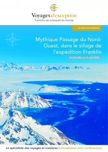 Couverture de la brochure du voyage Mythique Passage du Nord-Ouest, dans le sillage de l'expédition Franklin