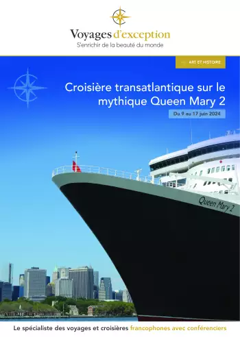 Couverture de la brochure du voyage Croisière transatlantique sur le mythique Queen Mary 2