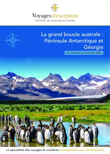 Couverture de la brochure du voyage La grande boucle australe : Péninsule Antarctique et Géorgie