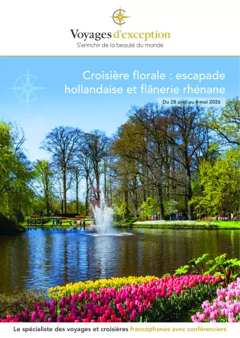 Couverture de la brochure du voyage Croisière florale : escapade hollandaise et flânerie rhénane avec Alain Baraton