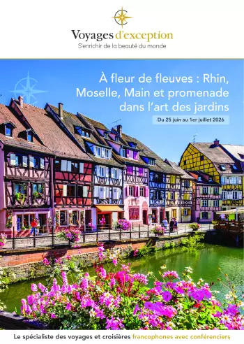 Couverture de la brochure du voyage A fleur de fleuves : Rhin, Moselle, Main et promenade dans l&rsquo;art des jardins avec Alain Baraton
