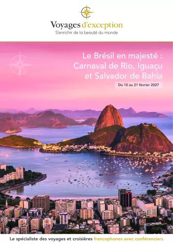 Couverture de la brochure du voyage Le Br&eacute;sil en majest&eacute; : Carnaval de Rio, Igua&ccedil;u et Salvador de Bahia