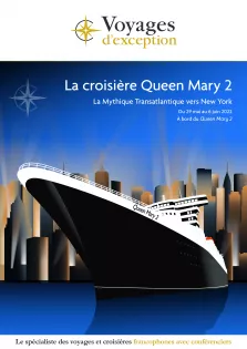 Traversée de l'Atlantique sur le mythique navire Queen Mary 2